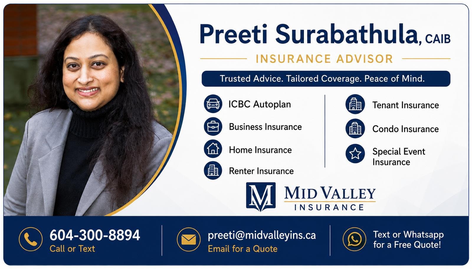 Our proud sponsor: Preeti Surabathula, CAIB, Insurance Advisor, Mid Valley Insurance